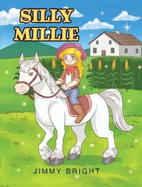 Silly Millie by Jimmy Bright