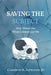 Saving the Subject: How I Found You When I Almost Lost Me by Jd Cameron M. Fathauer
