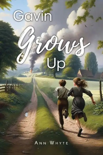Gavin Grows Up by Ann Whyte