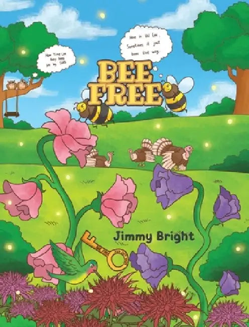 Bee Free by Jimmy Bright
