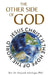 The Other Side of God by Osayande Aikoriogie
