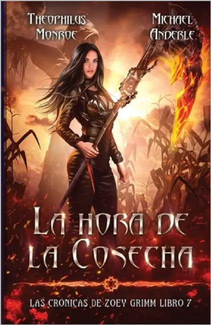 La hora de la cosecha by Anderle, Michael