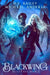Blackwing by D. S. Bailey, Michael Anderle