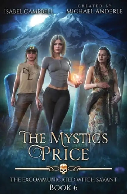 The Mystic's Price by Isabel Campbell, Michael Anderle