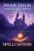 Spellcasters by River Tatum, Michael Anderle