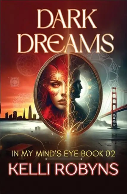 Dark Dreams by Kelli Robyns