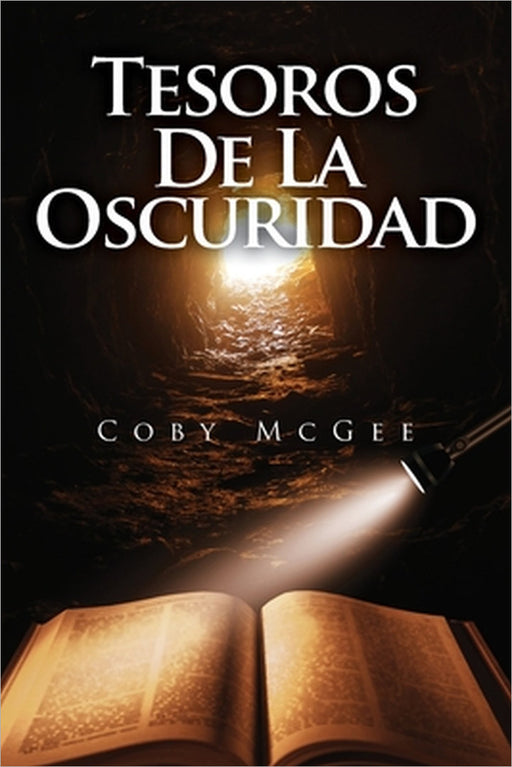 Tesoros De La Oscuridad by Coby McGee