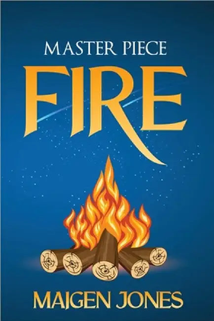 Master Piece Fire by Jones, Maigen