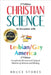 Christian Science: Its Encounter With Lesbian/Gay America...2nd Edition by Stores, Bruce