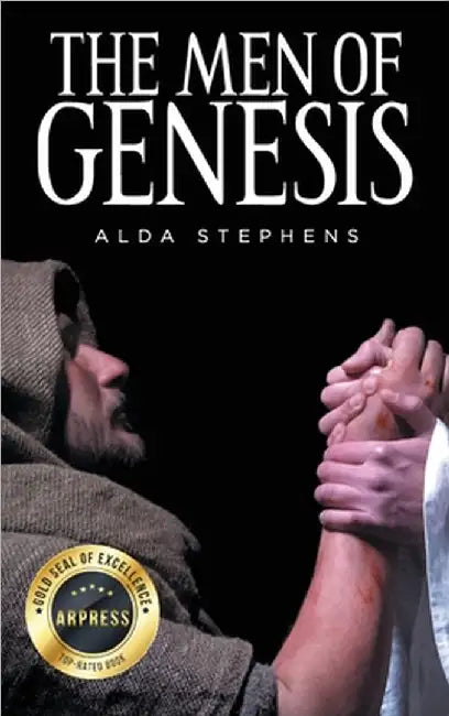 The Men of Genesis by Alda Stephens