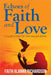 Echoes of Faith and Love: Collections of the Fallen Dove by Richardson, Faith Alanna
