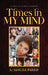 Times in My Mind by Janlisa Parris