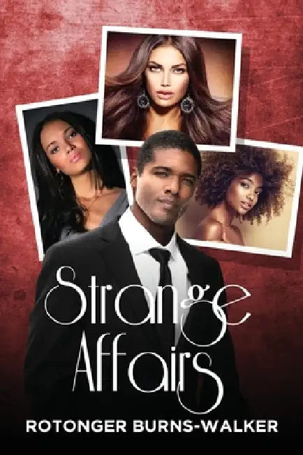 Strange Affairs by Rotonger Burns -. Walker