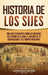 Historia de los sijes: Una guía fascinante sobre los orígenes del sijismo en la India, el Imperio sij, el colonialismo y los tiempos modernos by Captivating History