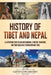 History of Tibet and Nepal: A Captivating Guide to Ancient Kingdoms, Spiritual Traditions, and Their Resilience Through Modern Times by Captivating History