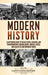 Modern History: A Captivating Guide to the Key Events, Cultures, and Transformations Shaping Europe, America, Africa, and Asia in the by Captivating History