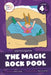 The Magic Rock Pool: Level 4l (A/E/I/O/C/G/U/O/W) by Robin Twiddy