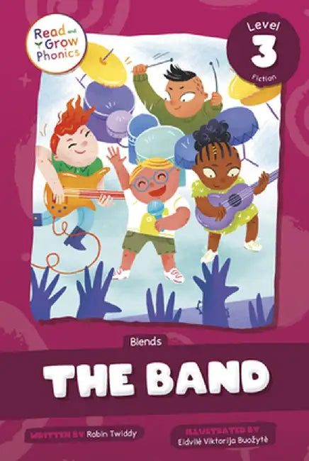 The Band: Level 3 (Blends) by Robin Twiddy
