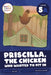 Priscilla, the Chicken Who Wanted to Fit in: Level 5a by Alex Hall