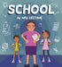School in My Lifetime by Rebecca Phillips-Bartlett