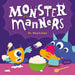 Monster Manners at Mealtimes by Charis Mather