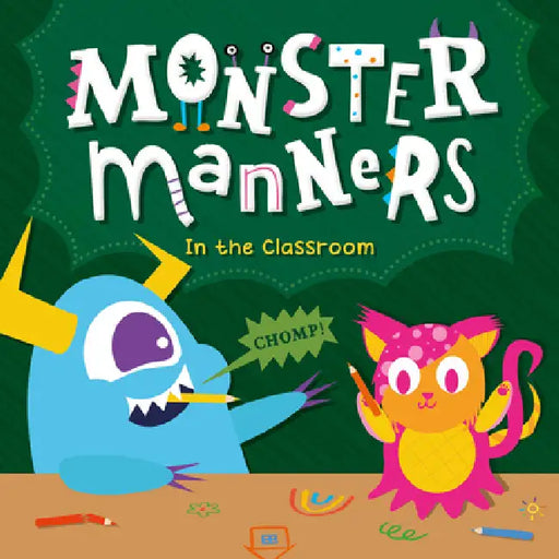 Monster Manners in the Classroom by Charis Mather