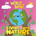 Living with Nature by William Anthony