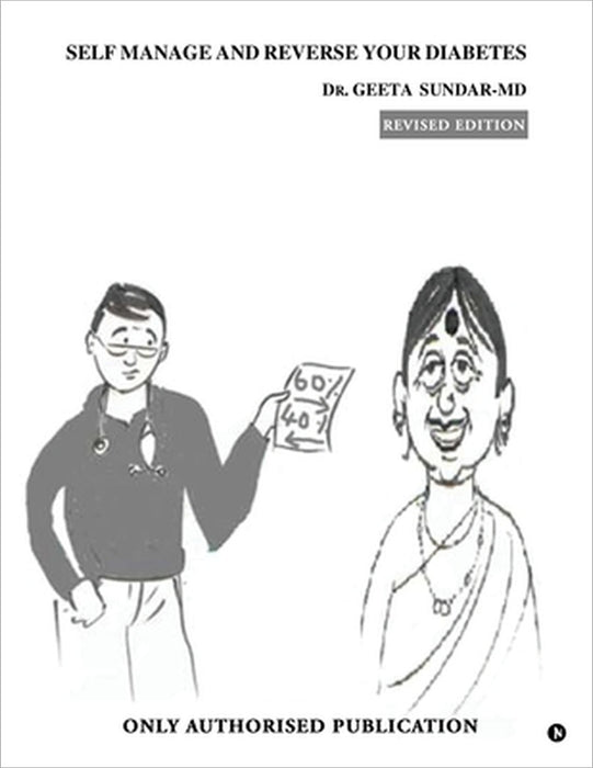 Self Manage and Reverse Your Diabetes by Dr Geeta Sundar-MD