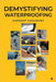 Demystifying Waterproofing by Sandeep Chaudhry