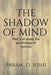 The Shadow of Mind: Part 1 of series the psychology of successe: Part 1 of series the psychology of success by Param D Joshi