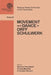 Movement and Dance in Orff Schulwerk: Volume 3 by Carolee Stewart