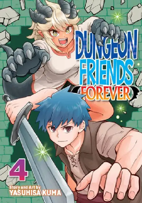 Dungeon Friends Forever Vol. 4 by Yasuhisa Kuma