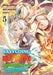 Easygoing Territory Defense by the Optimistic Lord: Production Magic Turns a Nameless Village into the Strongest Fortified City (Manga) Vol. 5 by Sou Akaike