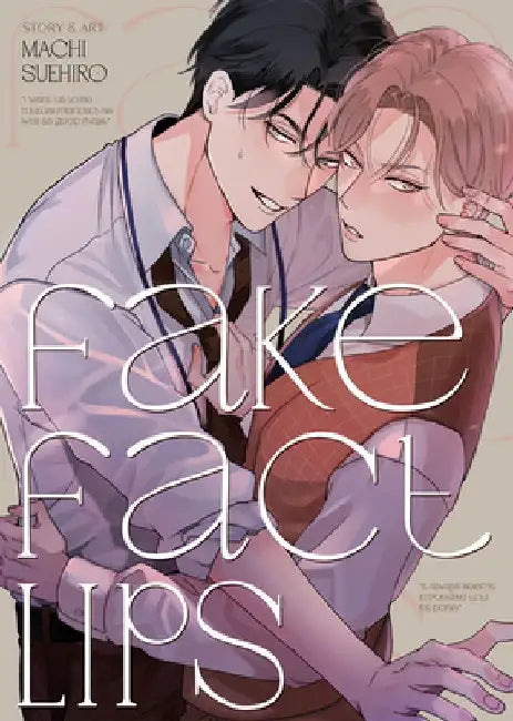 Fake Fact Lips by Machi Suehiro