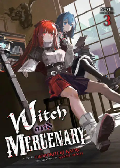 Witch and Mercenary (Light Novel) Vol. 3 by Chohokiteki Kaeru