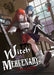 Witch and Mercenary (Light Novel) Vol. 3 by Chohokiteki Kaeru