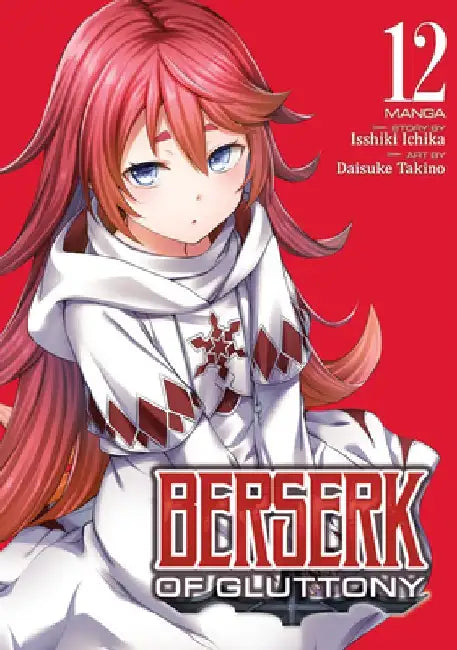Berserk of Gluttony (Manga) Vol. 12 by Isshiki Ichika