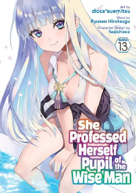 She Professed Herself Pupil of the Wise Man (Manga) Vol. 13 by Ryusen Hirotsugu