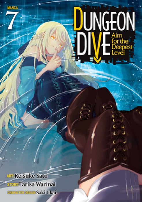 DUNGEON DIVE: Aim for the Deepest Level (Manga) Vol. 7 by Tarisa Warinai