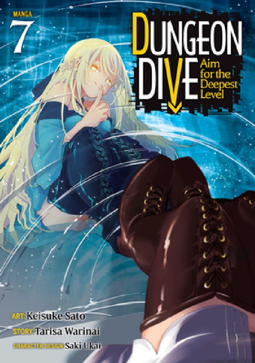 DUNGEON DIVE: Aim for the Deepest Level (Manga) Vol. 7 by Tarisa Warinai
