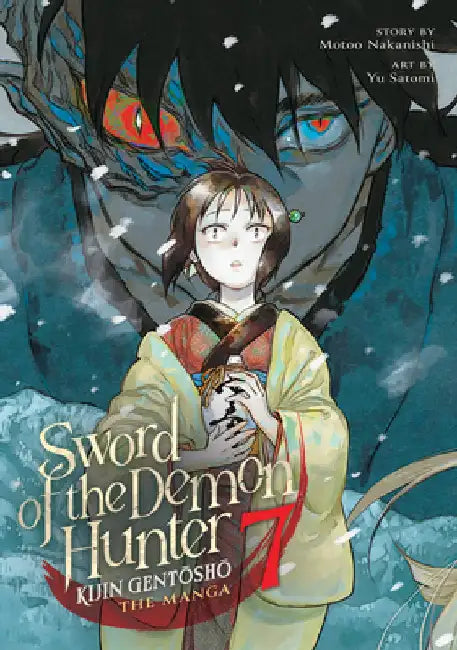 Sword of the Demon Hunter: Kijin Gentosho (Manga) Vol. 7 by Motoo Nakanishi