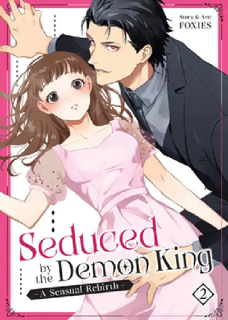 Seduced by the Demon King: A Sensual Rebirth by Foxies
