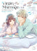 Virgin Marriage: A Maiden Voyage Into Passion's Embrace by Chizu Aoi