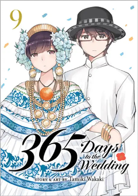 365 Days to the Wedding Vol. 9 by Wakaki, Tamiki