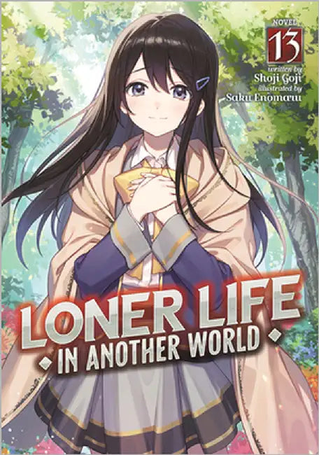 Loner Life in Another World (Light Novel) Vol. 13 by Shoji Goji