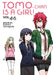 Tomo-Chan Is a Girl! Volumes 4-6 (Omnibus Edition) by Fumita Yanagida