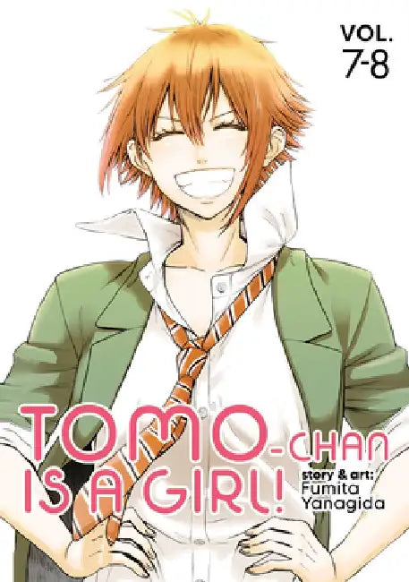 Tomo-Chan Is a Girl! Volumes 7-8 (Omnibus Edition) by Fumita Yanagida