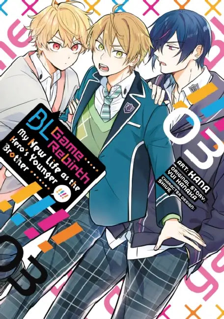 Bl Game Rebirth: My New Life as the Hero's Younger Brother Vol. 3 by Yui Hanaka, Kana, Shive