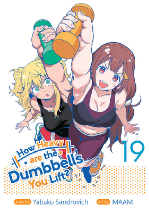 How Heavy Are the Dumbbells You Lift? Vol. 19 by Yabako Sandrovich, Maam