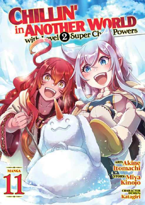 Chillin' in Another World with Level 2 Super Cheat Powers (Manga) Vol. 11 by Miya Kinojo, Akine Itomachi, Katagiri